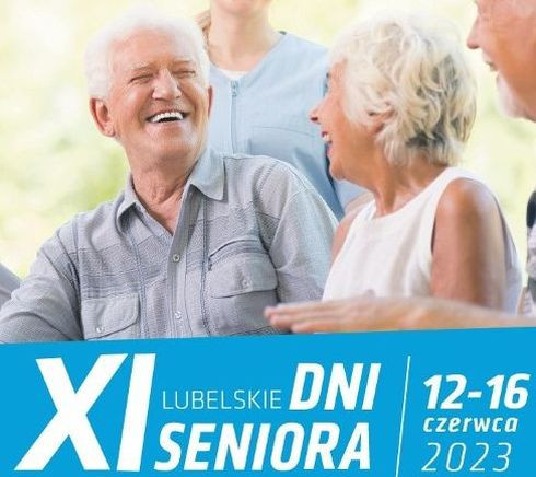 XI Lubelskie Dni Seniora - relacja