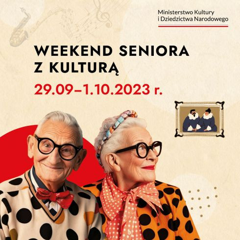 Weekend Seniora z kulturą 2023