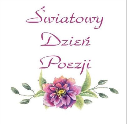 Światowy Dzień Poezji 2024