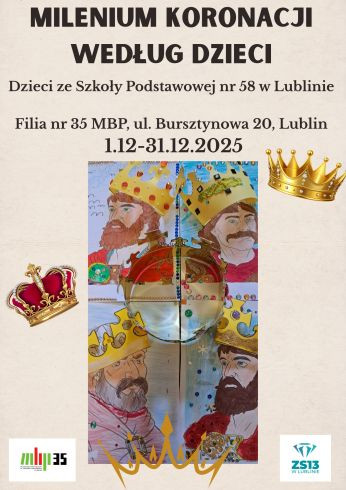 Milenium Koronacji Według Dzieci