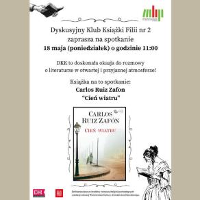 Plakat promujący spotkanie DKK - w centrum okładka powieści "Cień wiatru"