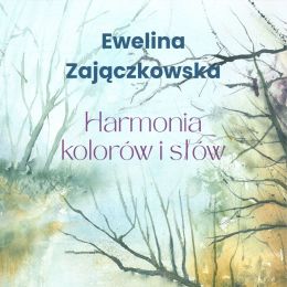 Fragment plakat z akwarelą Eweliny Zajączkowskiej