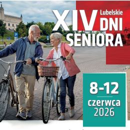 XIV LUBELSKIE DNI SENIORA 