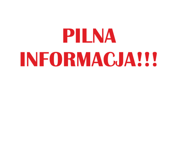 napis czerwone litery na białym tle Pilna informacja
