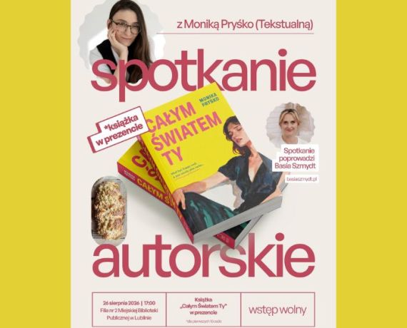Plakat promujący spotkanie autorskie - zdjęcia prowadzącej i autorki, w centralnym miejscu książka