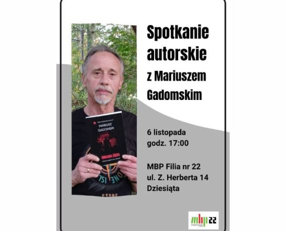 Plakat promujący spotkanie autorskie z Mariuszem Gadomskim