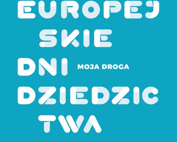 Europejskie Dni Dziedzictwa 2020