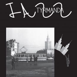 Jazz Tyrmanda plakat do wystawy