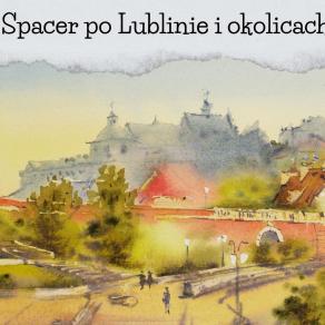 Spacer po Lublinie  akwarela