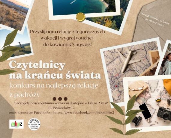 Plakat konkursowy, w tle fotografie kojarzące się z podróżami - pejzaże, mapy, aparat fotograficzny