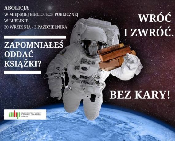 Plakat abolicji - na zdjęciu kosmonauta z książkami