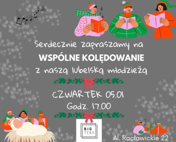 Grafika promująca wspólne kolędowanie w Biotece