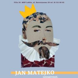 Fragment plakatu promującego dziecięcą wystawę portretową zainspirowaną twórczością Jana Matejki