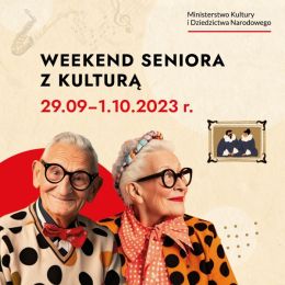 Grafika promująca Weekend Seniora z kulturą