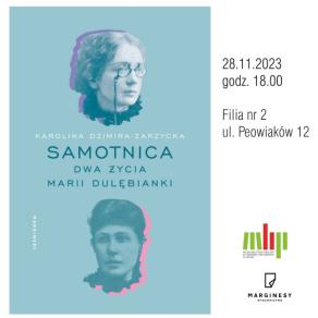 Samotnica. Dwa życia Marii Dulębianki.11