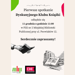 Plakat promujący pierwsze spotkanie DKK w Filii nr 2