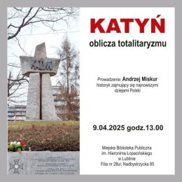 Fragment plakatu dotyczącego prelekcji o Katyniu