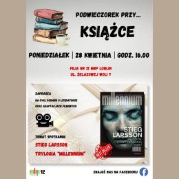 Plakat promujący cykl "Podwieczorek przy... KSIĄŻCE". Na nim okładka książki "Mężczyźni, którzy nienawidzą kobiet"