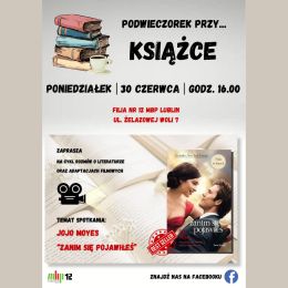 Plakat promujący spotkanie o książce "Zanim się pojawiłeś" - na plakacie okładka ze sceną z filmu